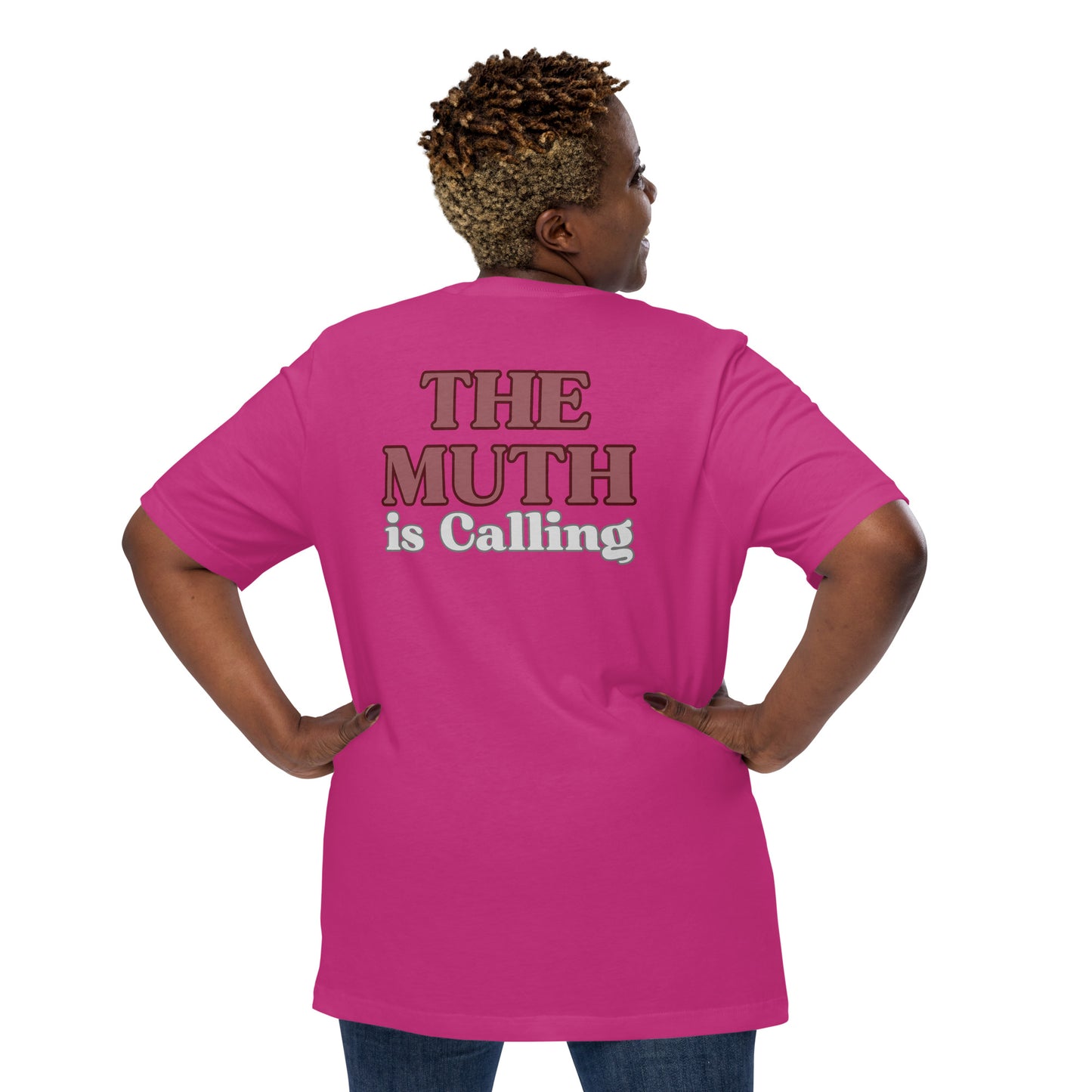 The MUTH is calling! Unisex t-shirt