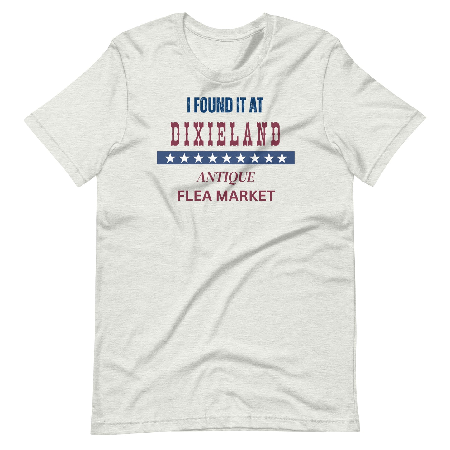 DixieLand  Flea Market Unisex t-shirt