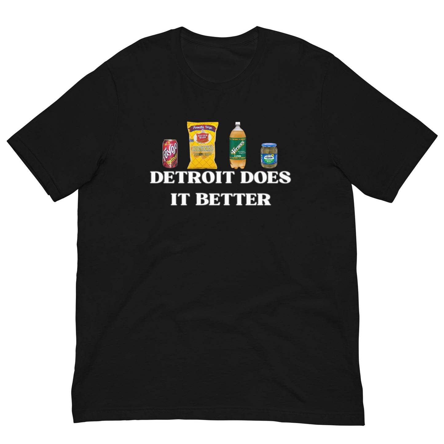 Detroit does it better Unisex t-shirt